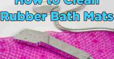 How to Clean Rubber Bath Mats